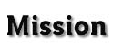 mission